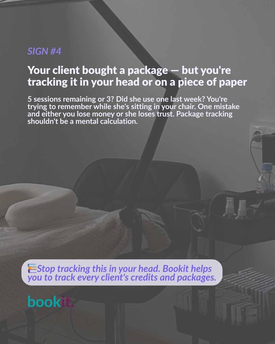 Sign 4 β Your client bought a package but you're tracking it in your head or on paper