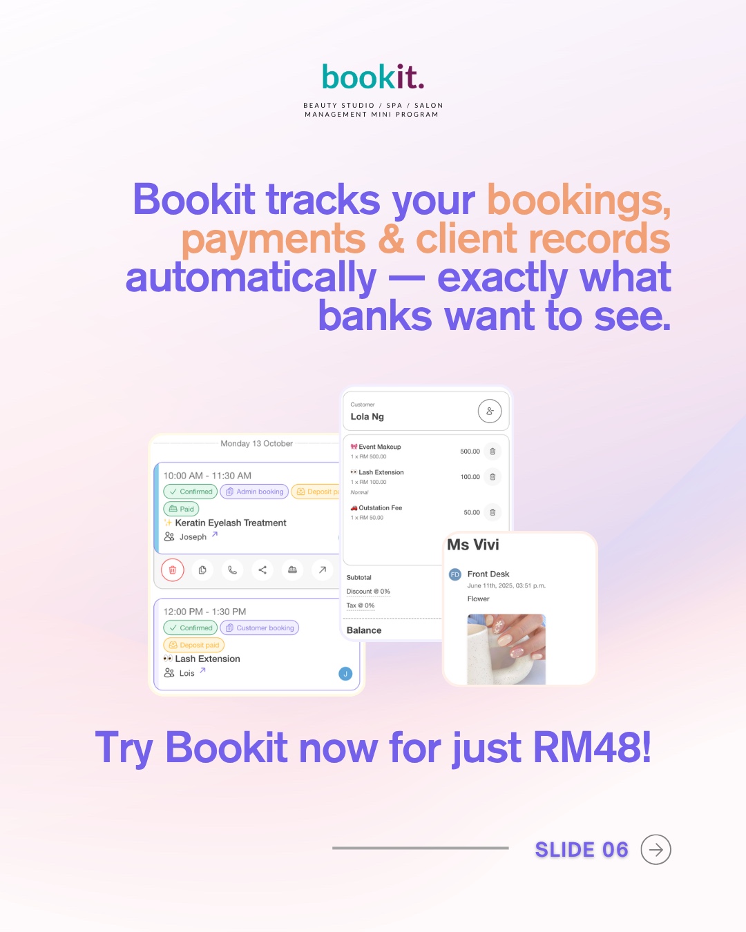 Bookit tracks your bookings, payments, and client records automatically — exactly what banks want to see.