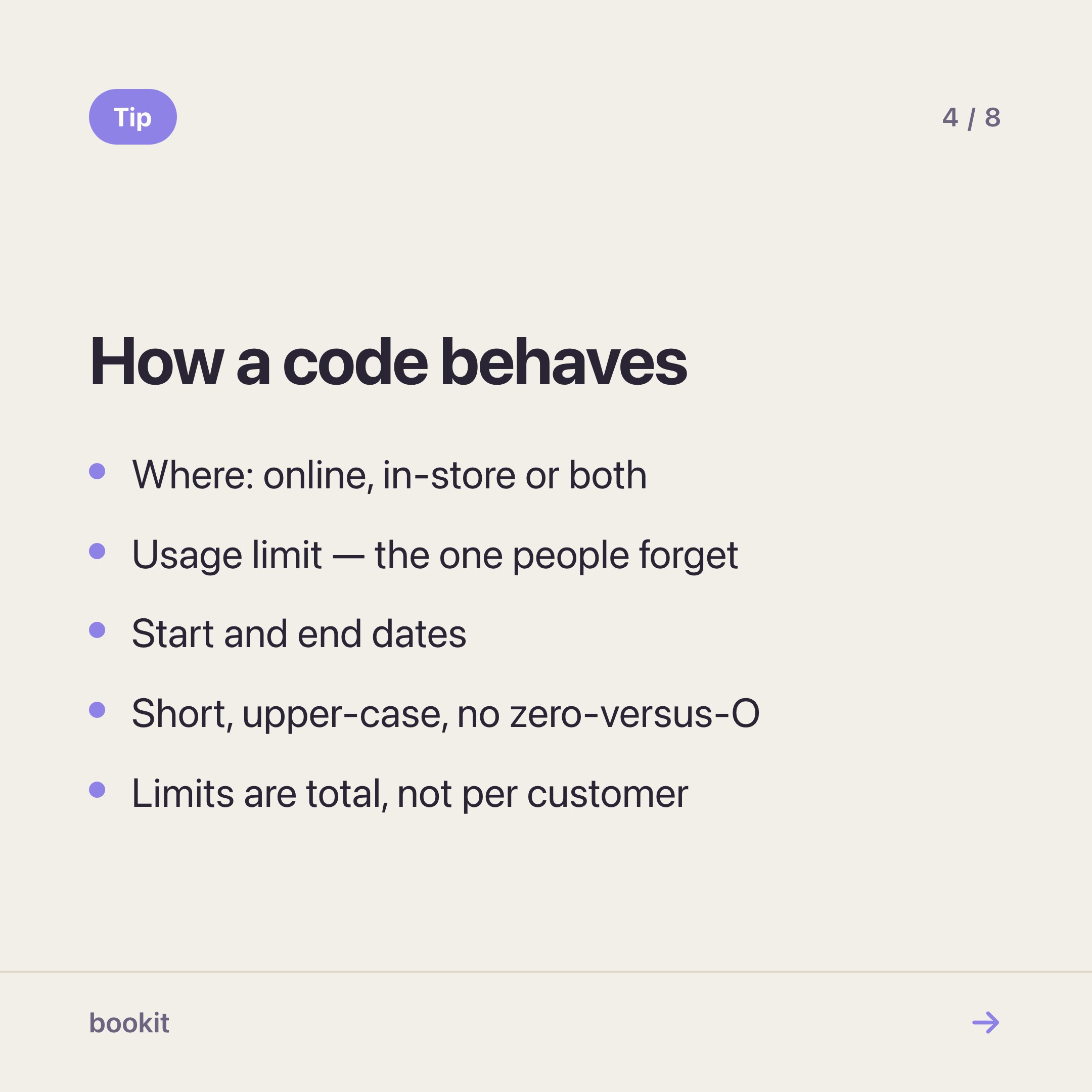 A code's settings: where it works, its total usage limit, its start and end dates, a short unambiguous code, and the fact that limits are total rather than per customer
