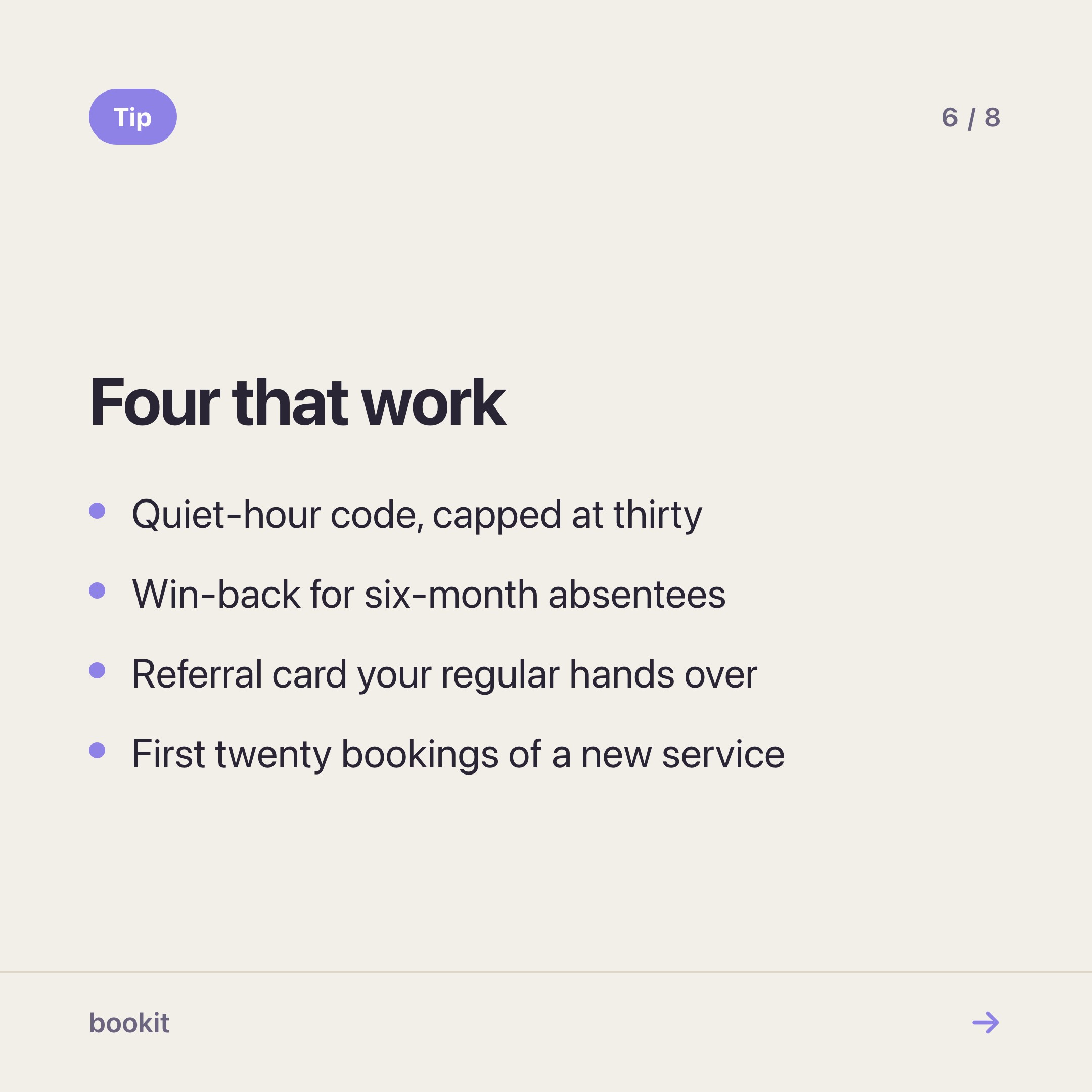 Four campaigns that work: a quiet-hour code capped at thirty uses, a win-back code for customers absent six months, a referral card, and a code for the first twenty bookings of a new service