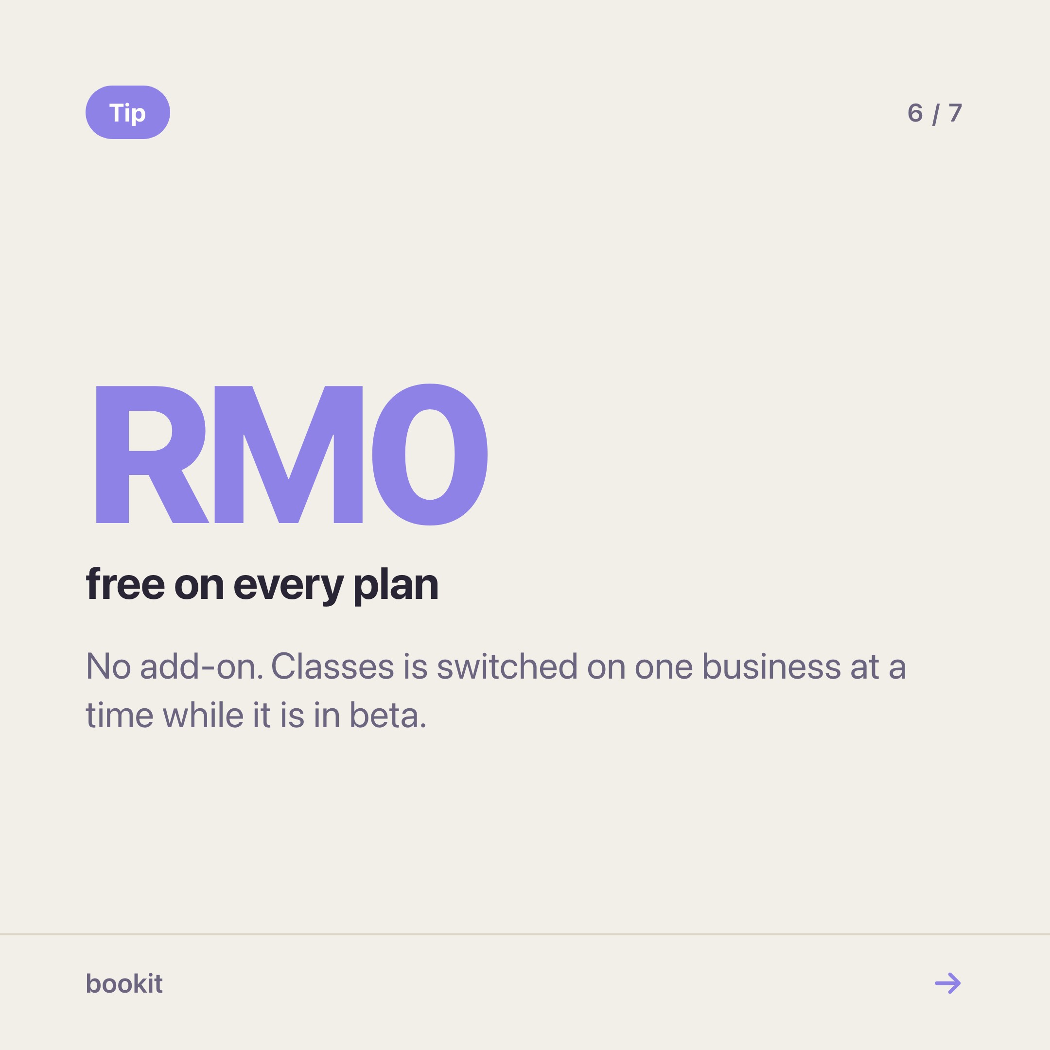 Classes is free on every plan and is switched on one business at a time during the beta